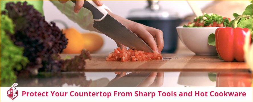 Protect your countertop from sharp tools and shot cookware