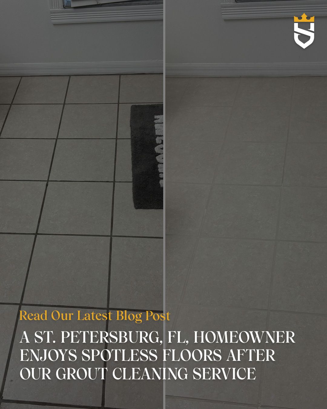 A St. Petersburg, FL, Homeowner Enjoys Spotless Floors After Our Grout Cleaning Service
