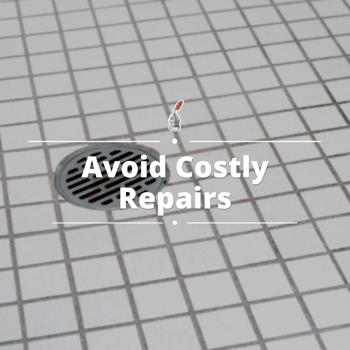 Avoid Costly Repairs