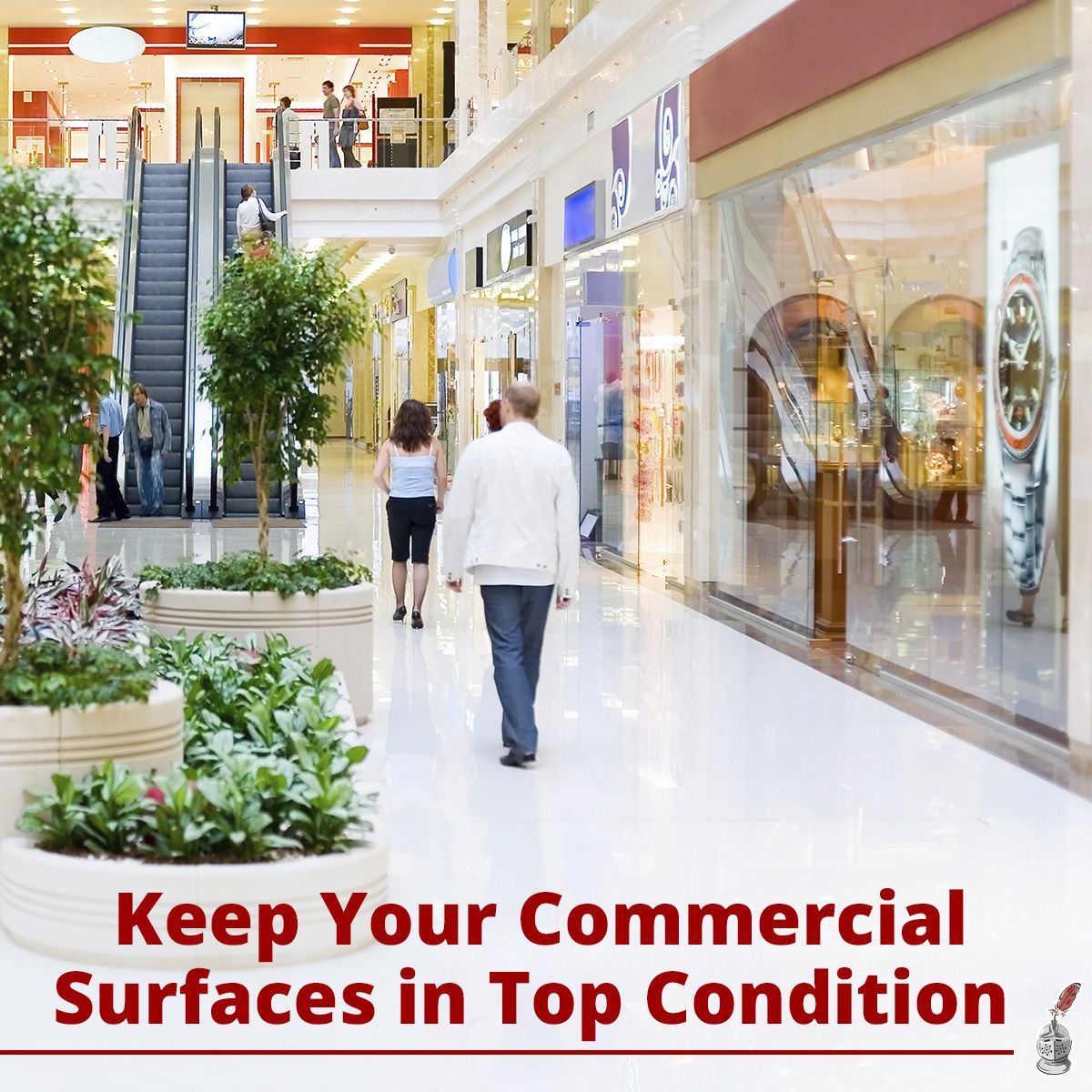 Keep Your Commercial Surfaces in Top Condition